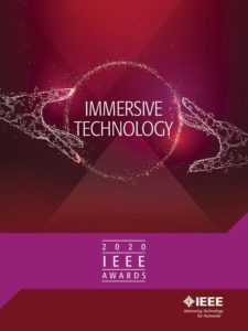 [image] 2020 IEEE Awards booklet Immersive Technology